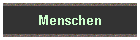 Menschen